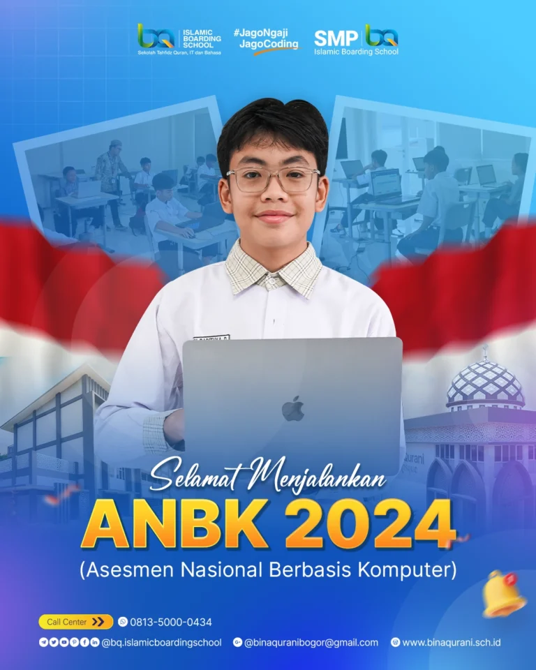 ANBK BQ Islamic Boarding School